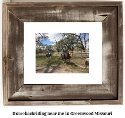 horseback riding near me in Greenwood, Missouri